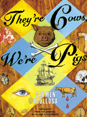 cover image of They're Cows, We're Pigs